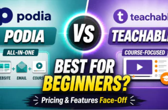 Podia vs Teachable for Beginners: Which Course Platform Should You Choose?