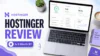 Hostinger Review 2026: Is Hostinger Good Web Hosting for Beginners, Bloggers and Small Business Websites?