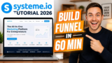 Systeme.io Tutorial 2026: Build Your First Sales Funnel in 60 Minutes (No Coding Required)